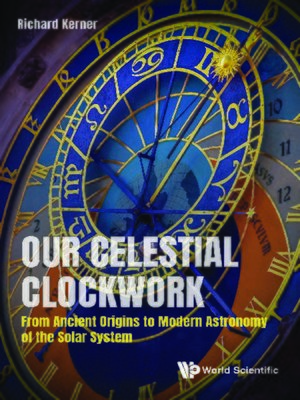 cover image of Our Celestial Clockwork